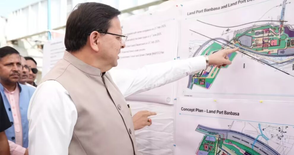 Uttarakhand Chief Minister Pushkar Singh Dhami reviewed the upcoming Land Port project in Banbasa, Champawat district.